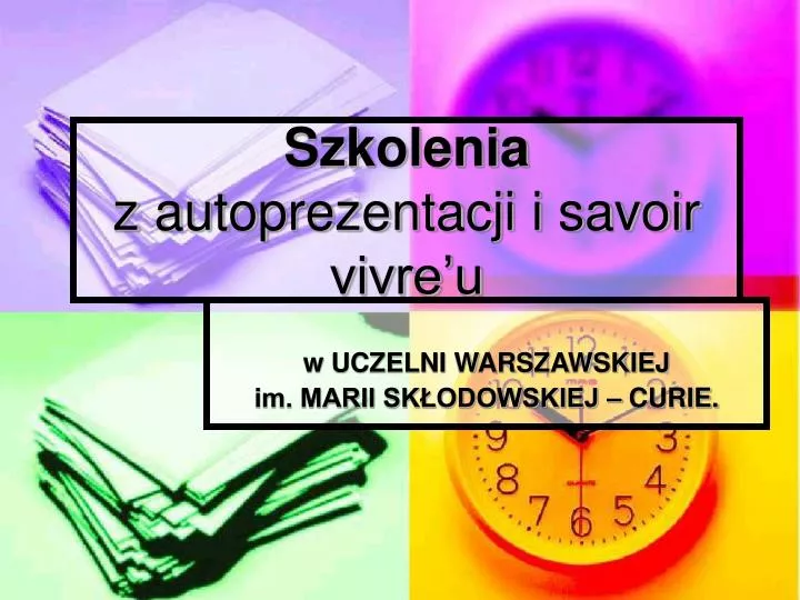 szkolenia z autoprezentacji i savoir vivre u