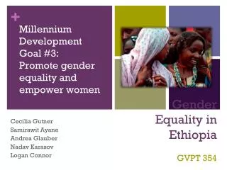 Gender Equality in Ethiopia GVPT 354