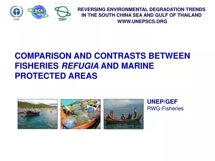 comparison and contrasts between fisheries refugia and marine protected areas