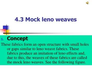 4.3 Mock leno weaves