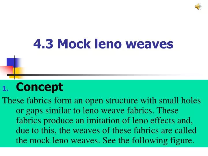 4 3 mock leno weaves