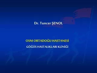 dr tuncer enol