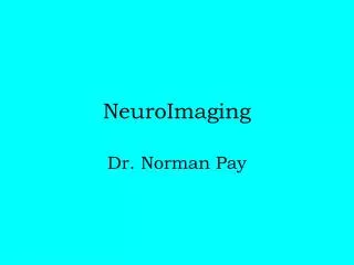 NeuroImaging