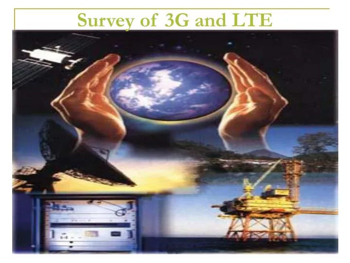 survey of 3g and lte