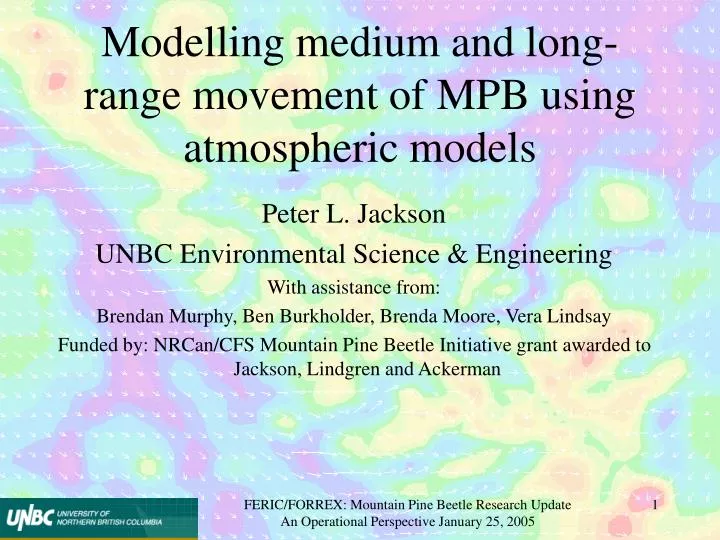 modelling medium and long range movement of mpb using atmospheric models