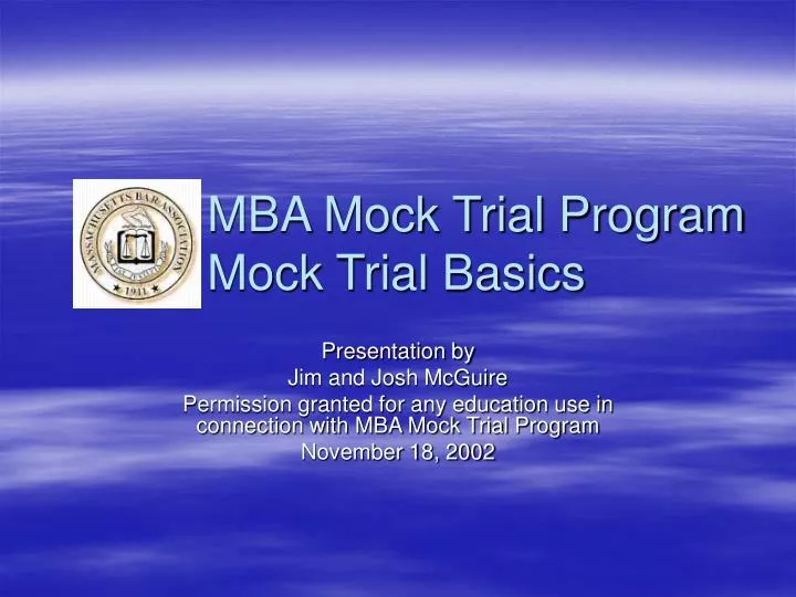 mba mock trial program mock trial basics