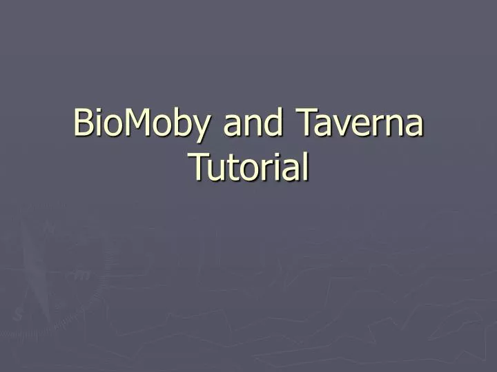 biomoby and taverna tutorial
