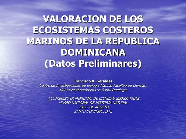 valoracion de los ecosistemas costeros marinos de la republica dominicana datos preliminares