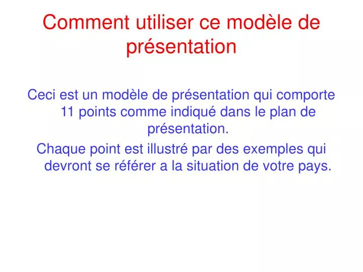 comment utiliser ce mod le de pr sentation