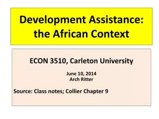 Development Assistance: the African Context