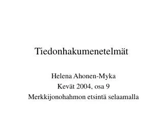 tiedonhakumenetelm t