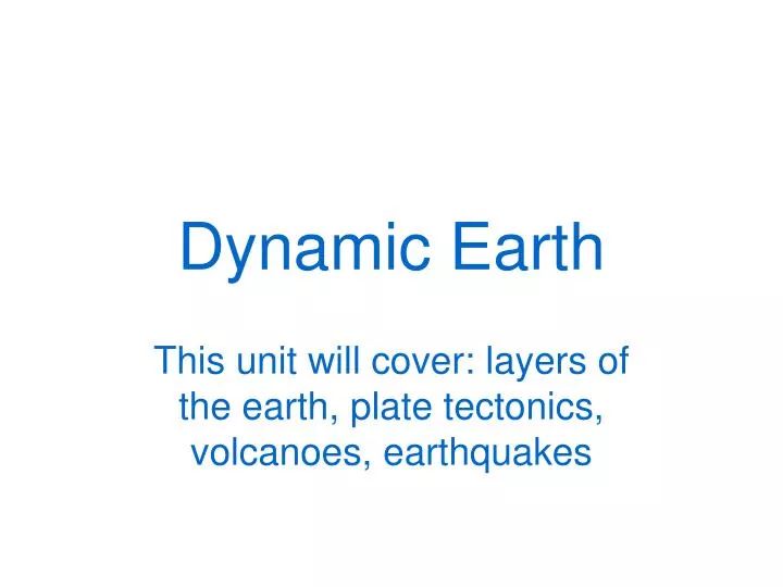 dynamic earth