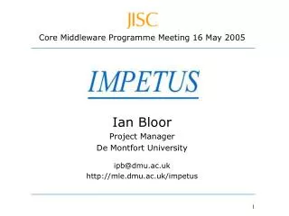Core Middleware Programme Meeting 16 May 2005