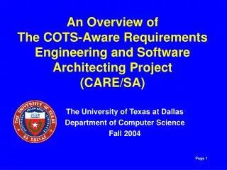 An Overview of The COTS-Aware Requirements Engineering and Software Architecting Project (CARE/SA)