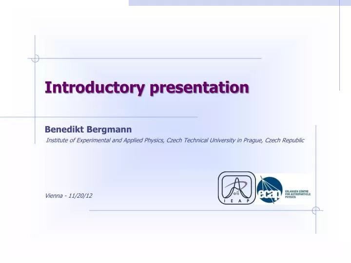 introductory presentation