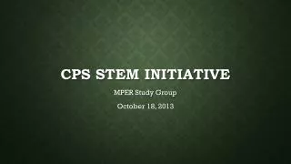 CPS STEM Initiative