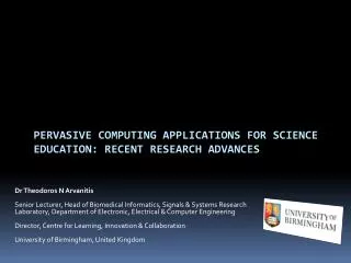 Pervasive Computing Applications for Science Education: Recent Research Advances