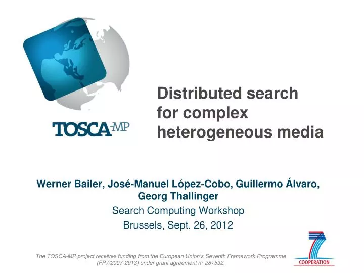distributed search for complex heterogeneous media