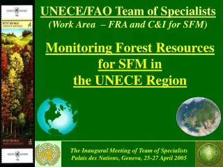 Monitoring Forest Resources for SFM in the UNECE Region
