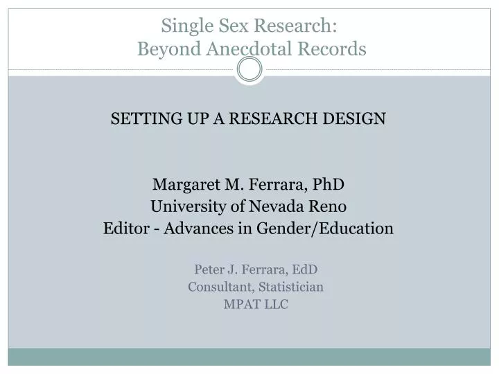 single sex research beyond anecdotal records
