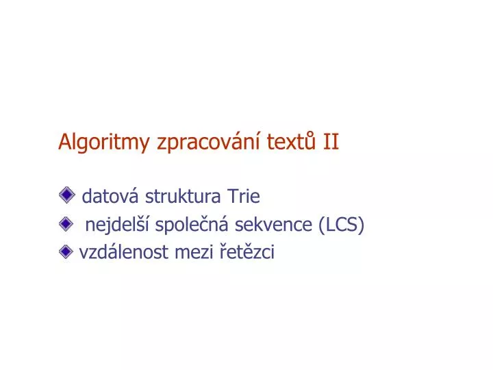 algoritmy zpracov n text ii