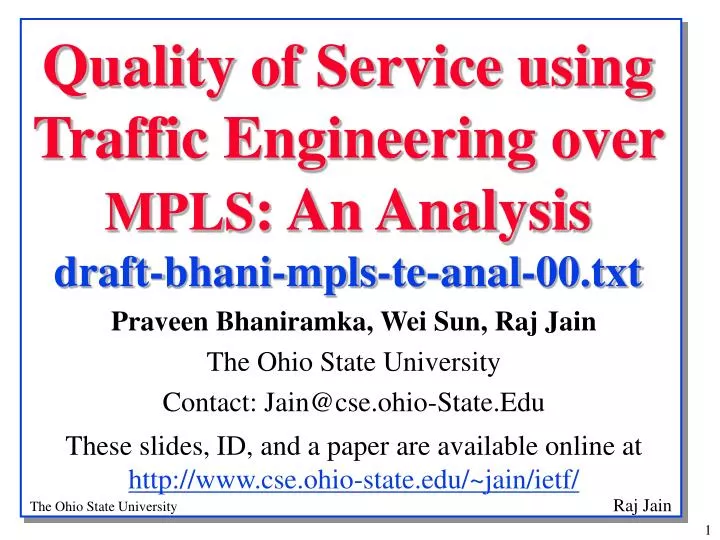 quality of service using traffic engineering over mpls an analysis draft bhani mpls te anal 00 txt