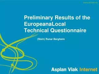 Preliminary Results of the EuropeanaLocal Technical Questionnaire
