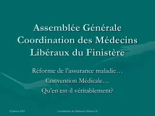 assembl e g n rale coordination des m decins lib raux du finist re