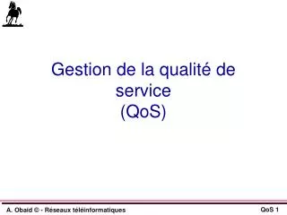 gestion de la qualit de service qos