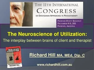 The Neuroscience of Utilization: The interplay between brains of client and therapist