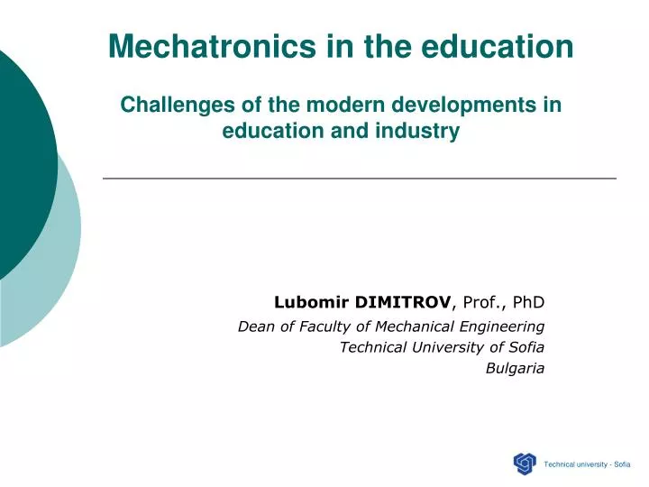 mechatronics in the education challenges of the modern developments in education and industry