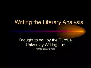 Writing the Literary Analysis