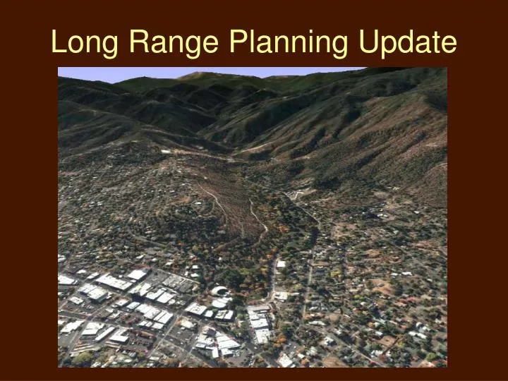 long range planning update