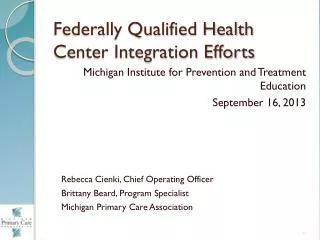 Federally Qualified Health Center Integration Efforts