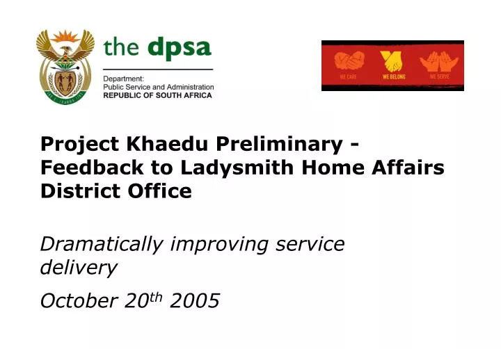 dramatically improving service delivery october 20 th 2005
