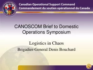CANOSCOM Brief to Domestic Operations Symposium