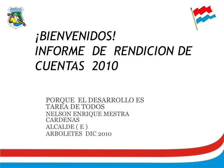 bienvenidos informe de rendicion de cuentas 2010