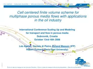 International Conference Scaling Up and Modeling for transport and flow in porous media