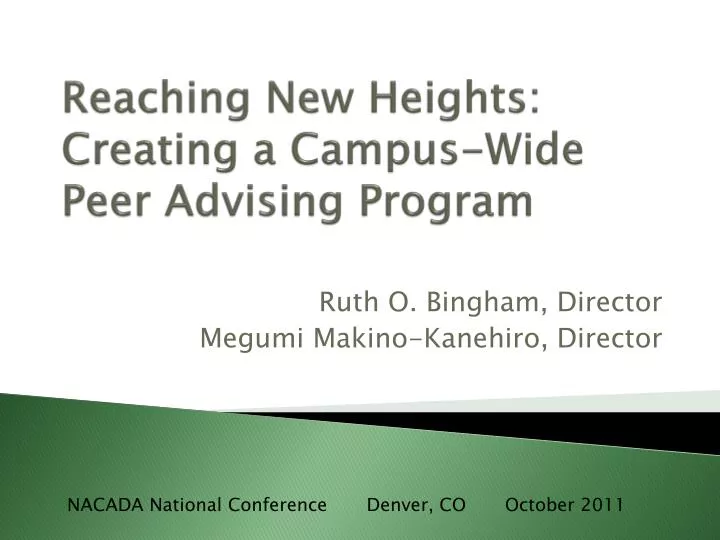 reaching new heights creating a campus wide peer advising program