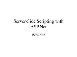 Server-Side Scripting with ASP.Net