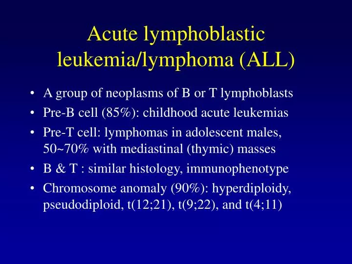 acute lymphoblastic leukemia lymphoma all