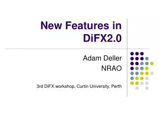 New Features in DiFX2.0