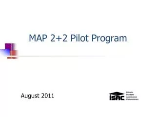 MAP 2+2 Pilot Program