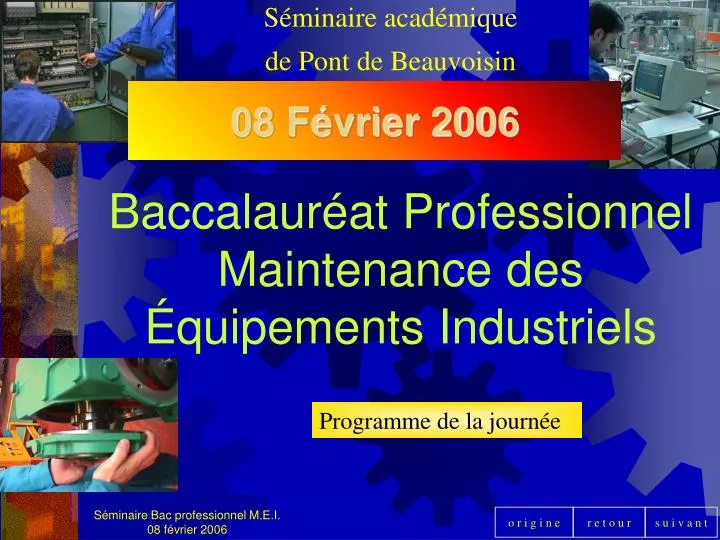 baccalaur at professionnel maintenance des quipements industriels