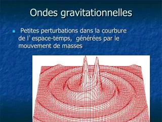 ondes gravitationnelles