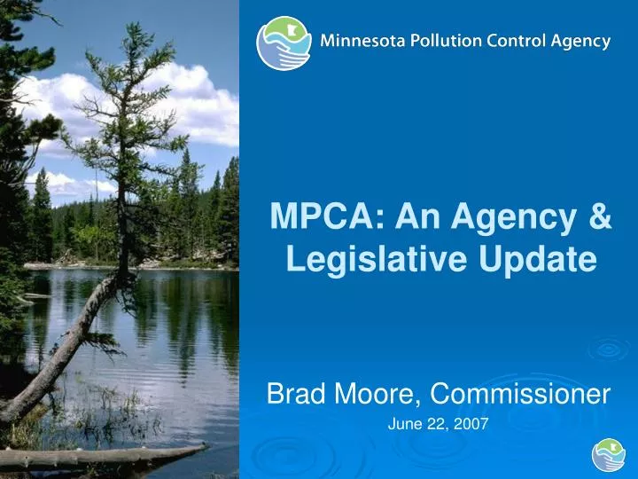 mpca an agency legislative update