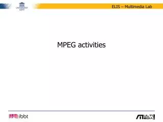 MPEG activities