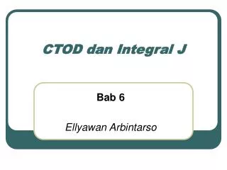 ctod dan integral j
