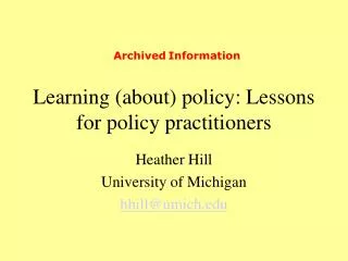 Learning (about) policy: Lessons for policy practitioners