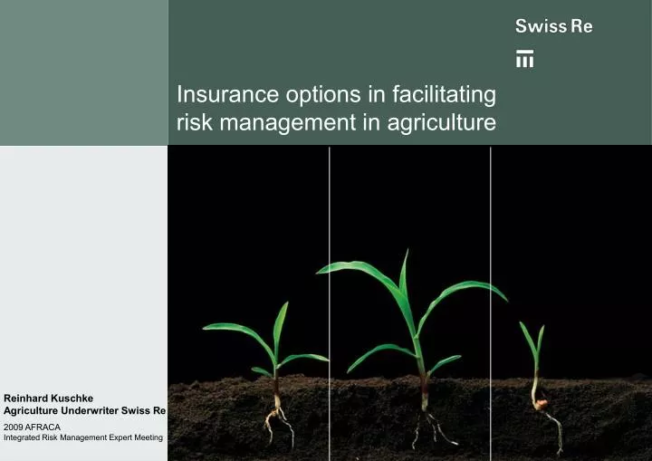 insurance options in facilitating risk management in agriculture
